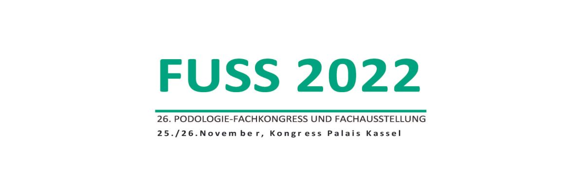 Triff uns auf der FUSS Messe! - FUSS Messe Kassel - Die Podologie Fachmesse